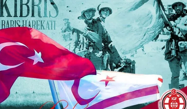 20 Temmuz’da ne oldu? Kıbrıs Türk halkının özgürlük mücadelesinin 51. yılı