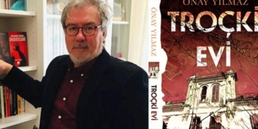 onay-yilmazin-yeni-kitabi-trocki-evi-raflarda-yerini-aldi-HtYeYf5B.jpg