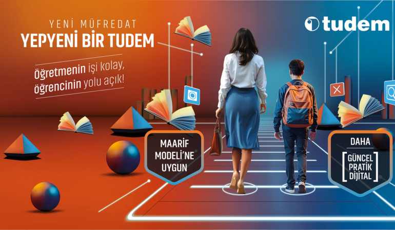 Yeni müfredat, yepyeni bir Tudem!